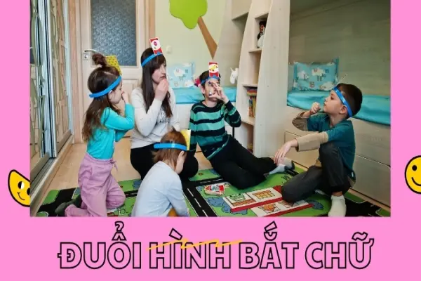 Đuổi hình bắt chữ - Luật chơi và cách tổ chức vui nhộn