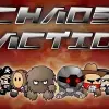 Huyết chiến (Chaos Faction) - cách chơi và thủ thuật cực hay