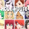Hole House: Cập Nhật Mới và Hướng Dẫn Tải Phiên Bản Mod 2026