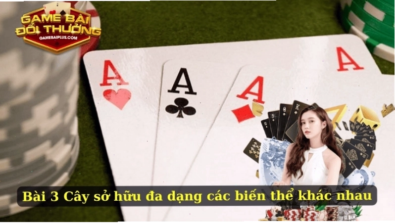 Bài 3 Cây sở hữu đa dạng các biến thể khác nhau
