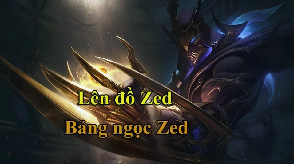 Bảng ngọc Zed mùa 2026 với nhánh Áp Đảo