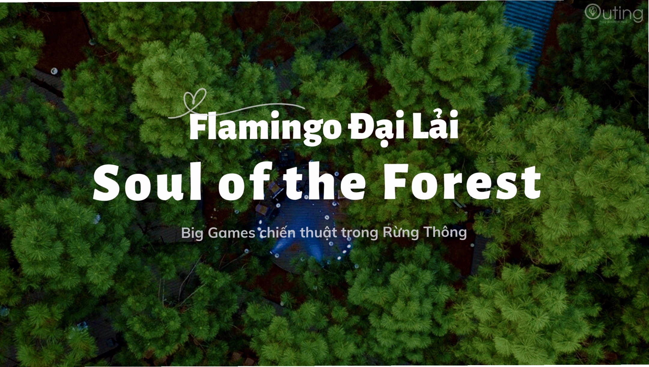 Big Games Chiến Thuật tại Rừng Thông Đại Lải