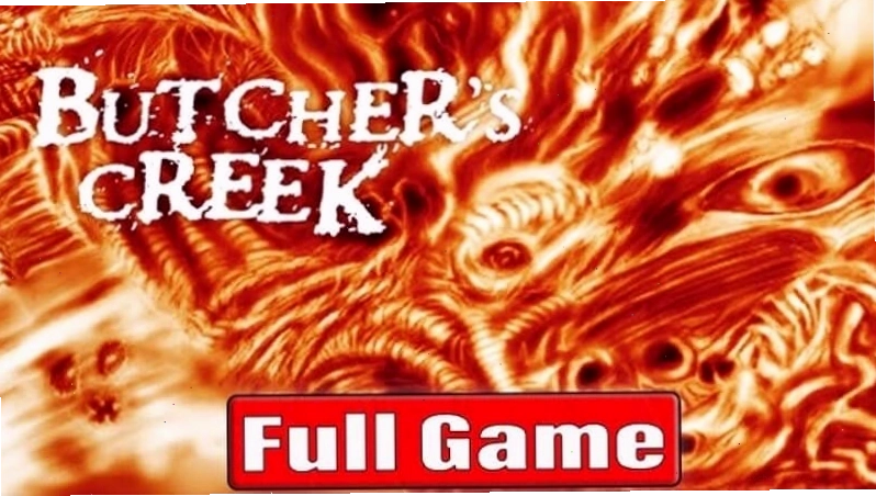 Butcher’s Creek - Tựa game indie với phong cách độc đáo