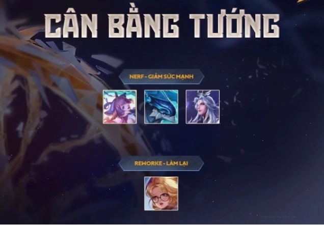 Cập nhật cân bằng tướng trong Liên Quân Mobile