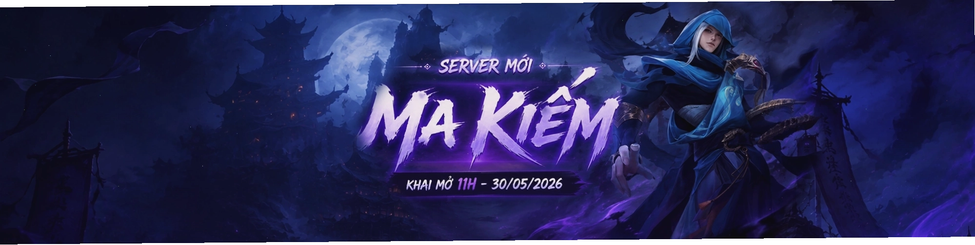 Máy chủ mới Ma Kiếm ra mắt trong cụm Kiếm Hội