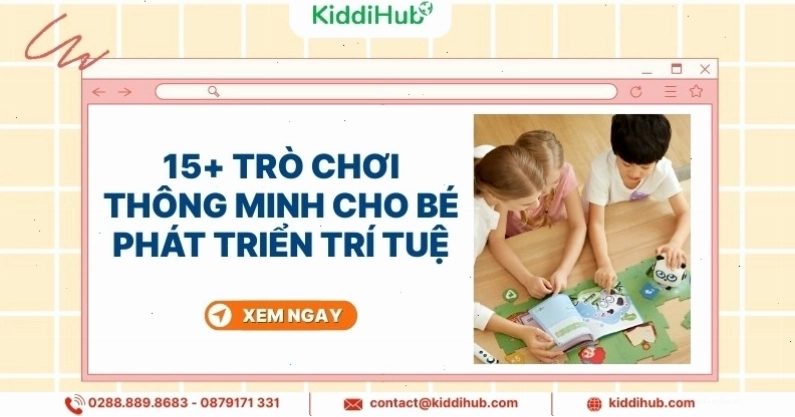 Trò chơi thông minh giúp phát triển trí tuệ cho bé