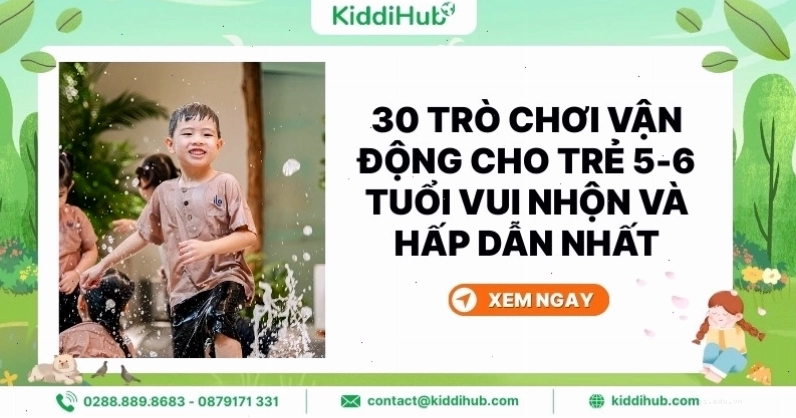 Trò chơi vận động vui nhộn cho trẻ 5-6 tuổi