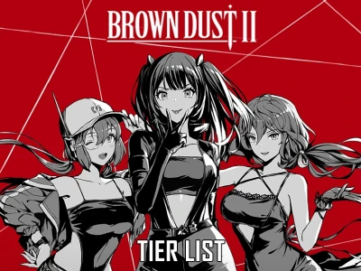Danh sách xếp hạng Brown Dust 2 tier list: Nhân vật mạnh nhất 2026
